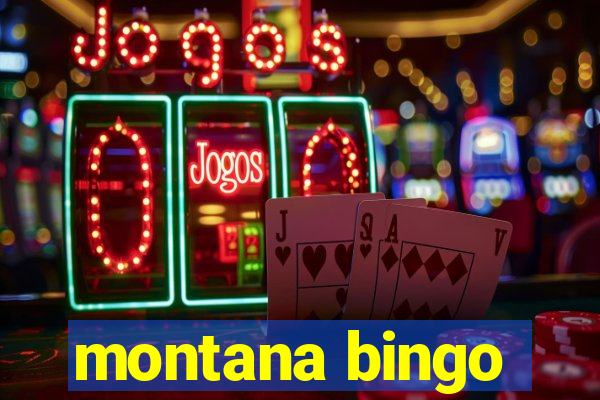 montana bingo