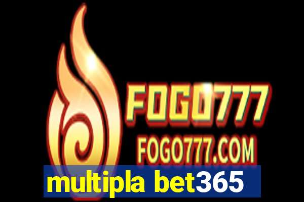 multipla bet365