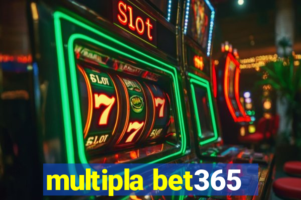 multipla bet365