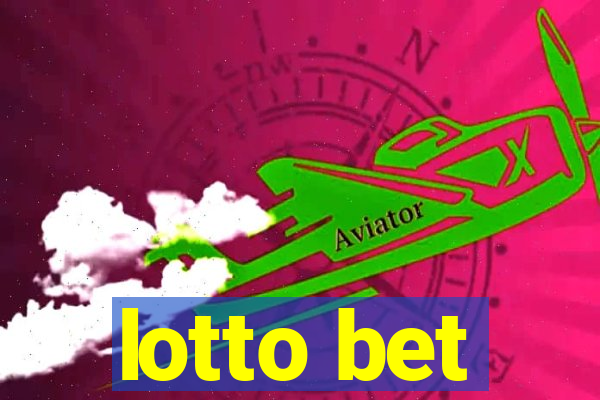 lotto bet