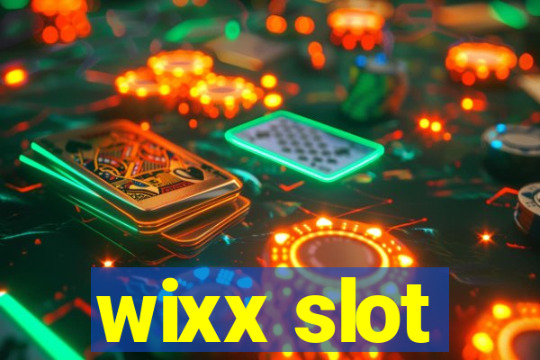 wixx slot