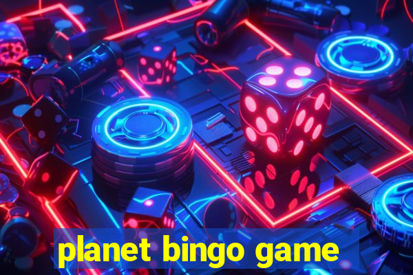 planet bingo game