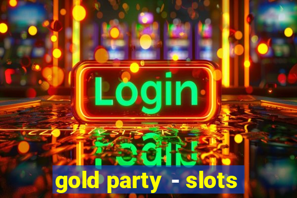 gold party - slots