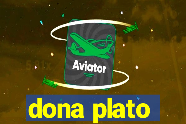 dona plato