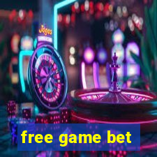 free game bet