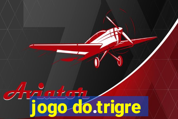 jogo do.trigre