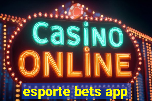 esporte bets app