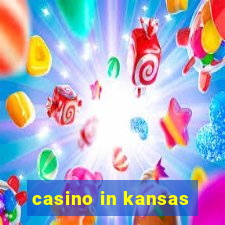 casino in kansas