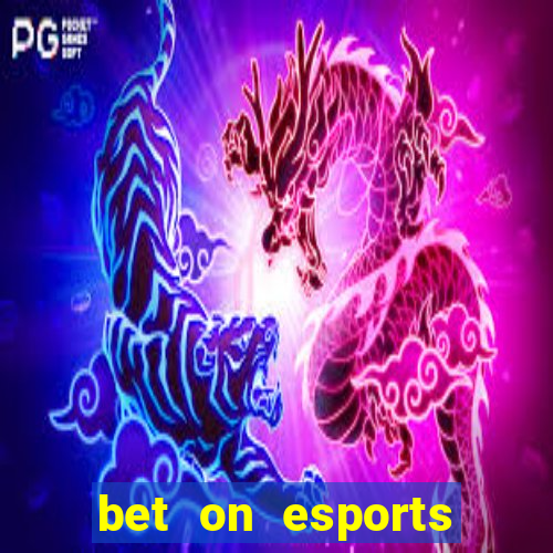 bet on esports league of legends