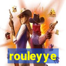 rouleyye