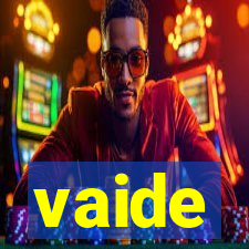 vaide