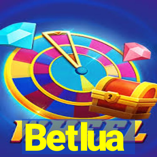 Betlua