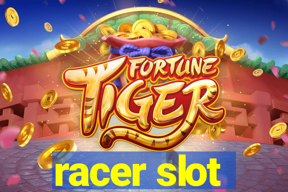 racer slot