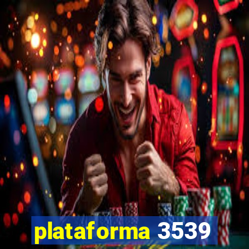 plataforma 3539