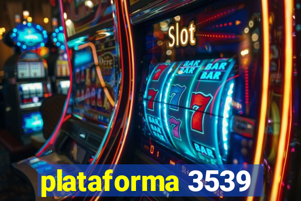 plataforma 3539