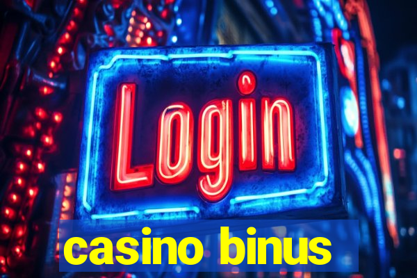 casino binus