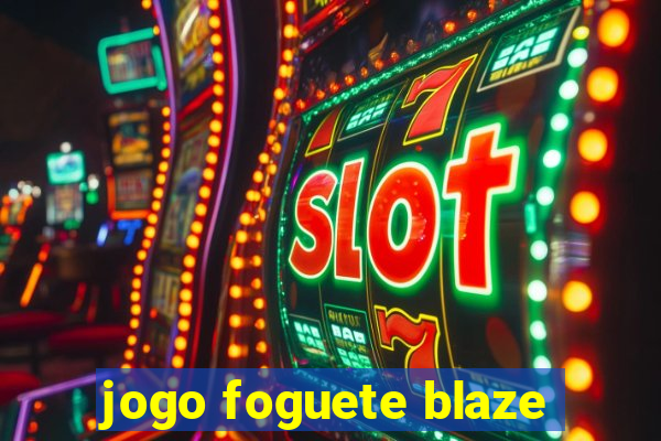 jogo foguete blaze