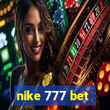 nike 777 bet