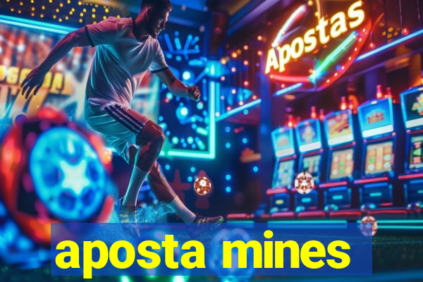 aposta mines