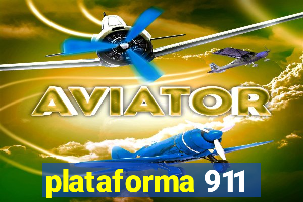 plataforma 911