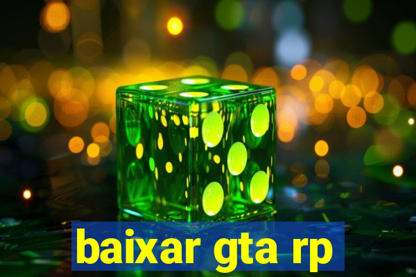 baixar gta rp