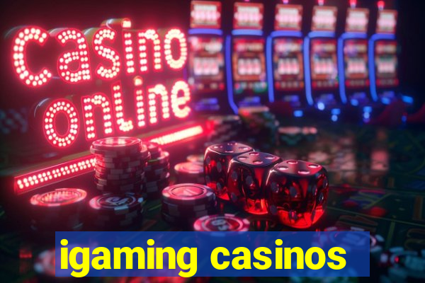 igaming casinos