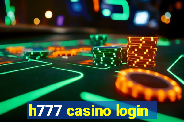 h777 casino login