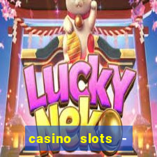 casino slots - jackpot slots download