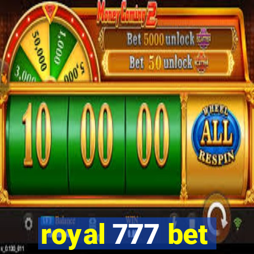 royal 777 bet