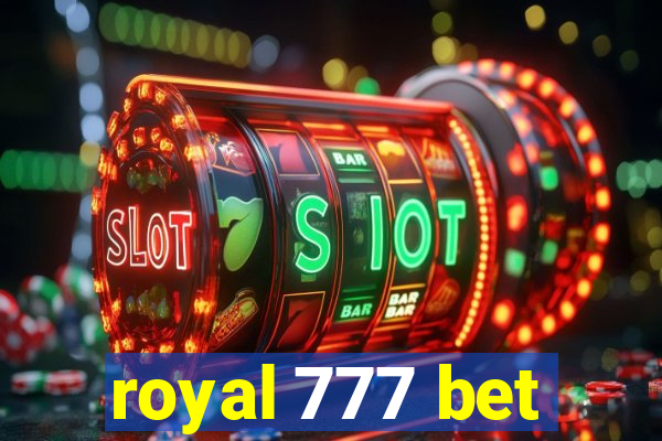 royal 777 bet