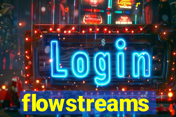 flowstreams