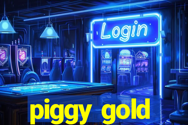 piggy gold