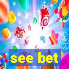 see bet