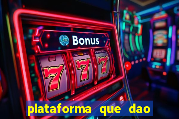 plataforma que dao bonus de cadastro