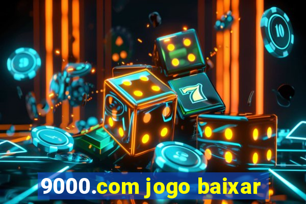 9000.com jogo baixar