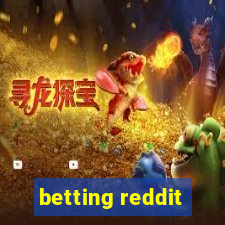 betting reddit