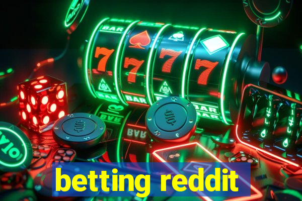 betting reddit