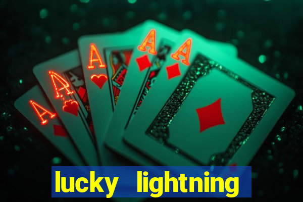 lucky lightning slot free play