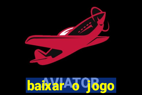 baixar o jogo esporte da sorte