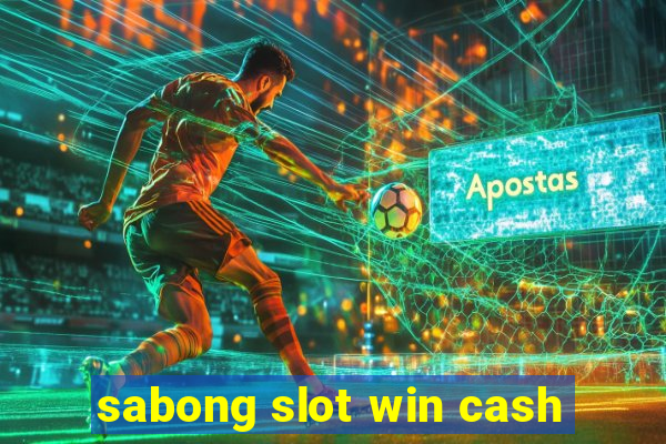 sabong slot win cash