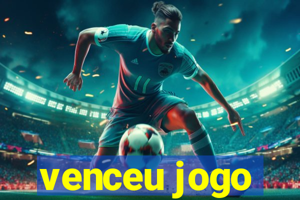 venceu jogo