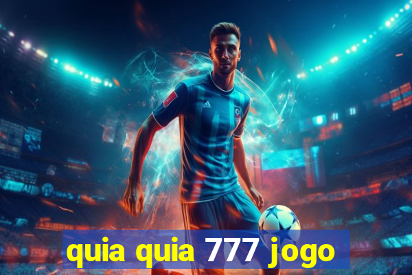 quia quia 777 jogo