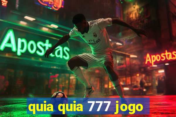 quia quia 777 jogo