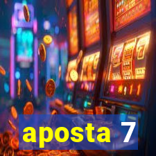 aposta 7