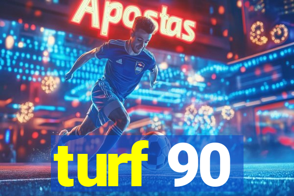 turf 90