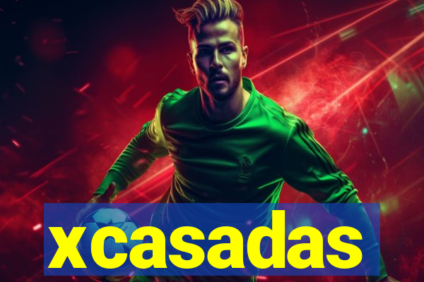 xcasadas