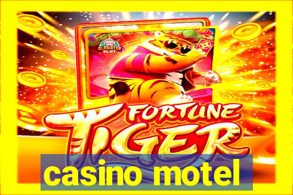 casino motel