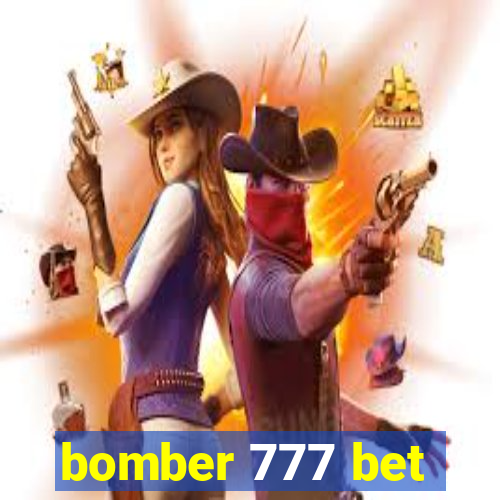 bomber 777 bet