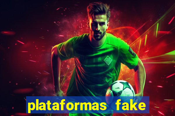 plataformas fake para brincar