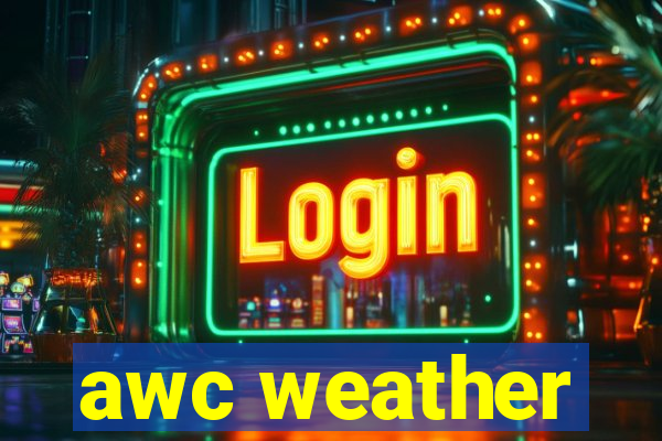 awc weather